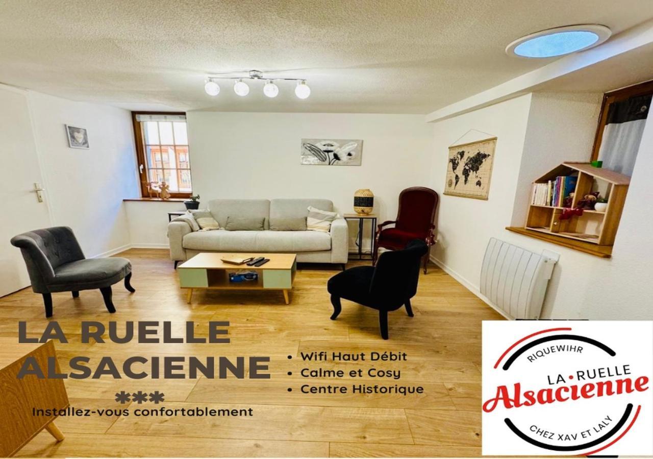 La Ruelle Alsacienne, Charme Alsacien Et Confort Moderne รีควีร์ ภายนอก รูปภาพ